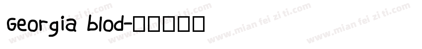 Georgia blod字体转换